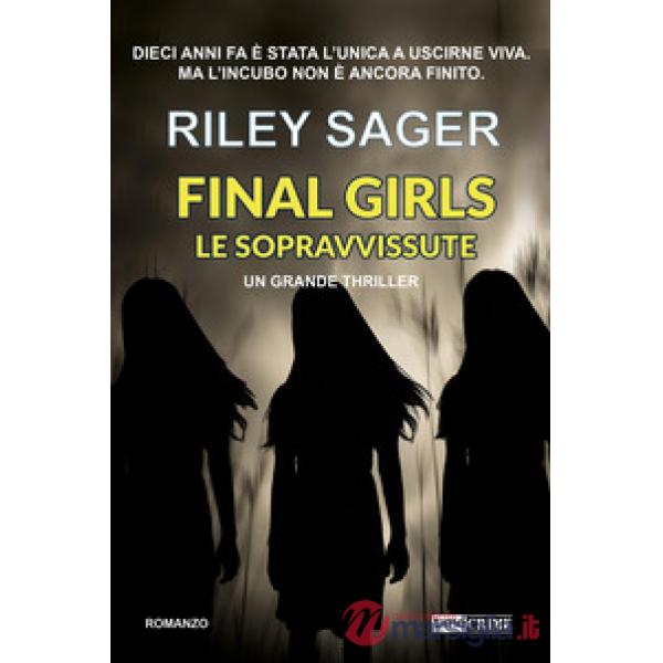 Final girls. Le sopravvissute