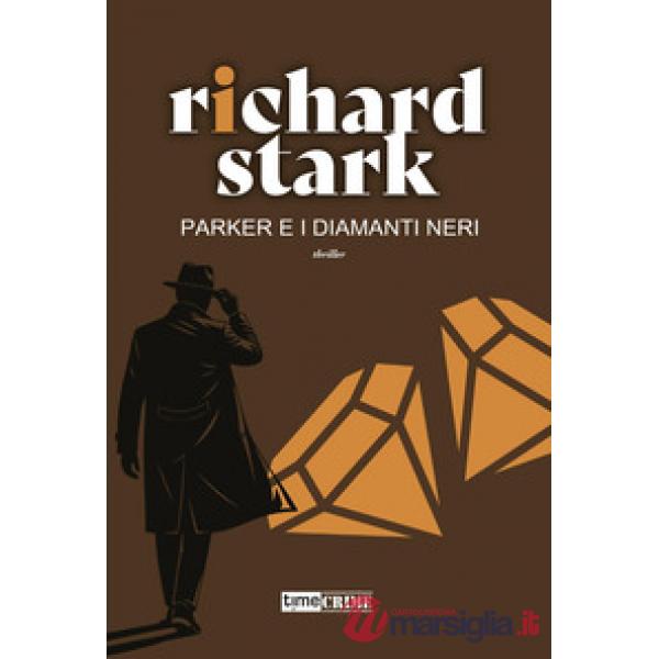 Parker e i diamanti neri