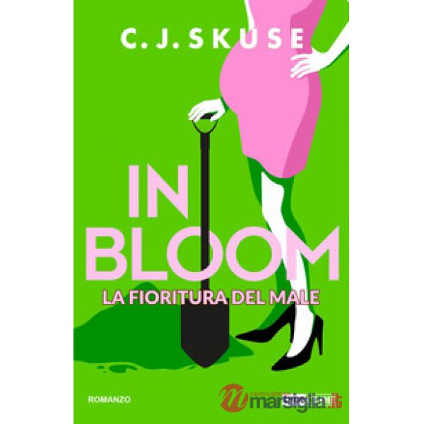 In bloom. La fioritura del male. Sweetpea. Vol. 2