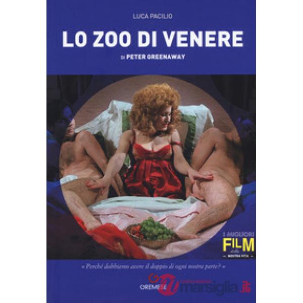 Peter Greenaway. Lo zoo di Venere