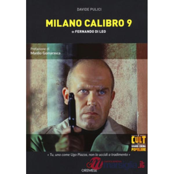 Milano calibro 9 di Fernando Di Leo