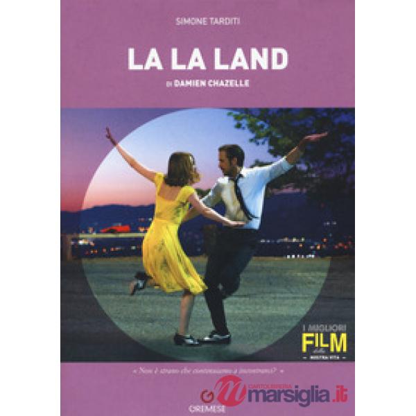 Damien Chazelle. La La Land