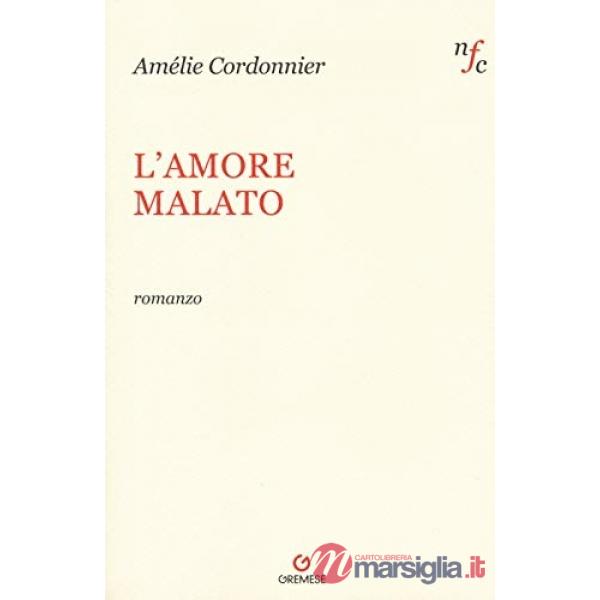 Amore malato (L')