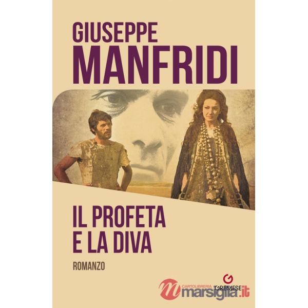 Profeta e la diva (Il)