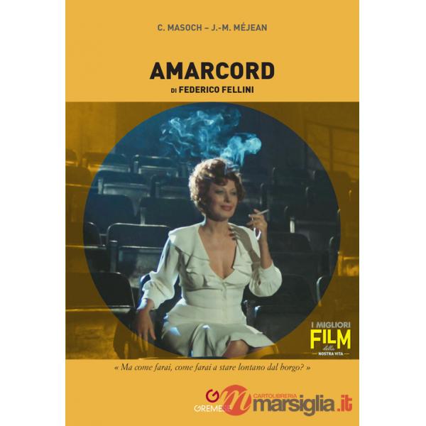 Amarcord di Federico Fellini