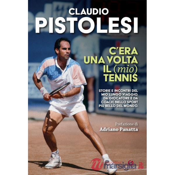 C'era una volta il (mio) tennis