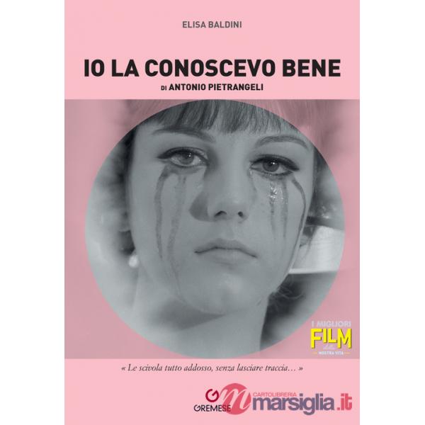Io la conoscevo bene di Antonio Pietrangeli