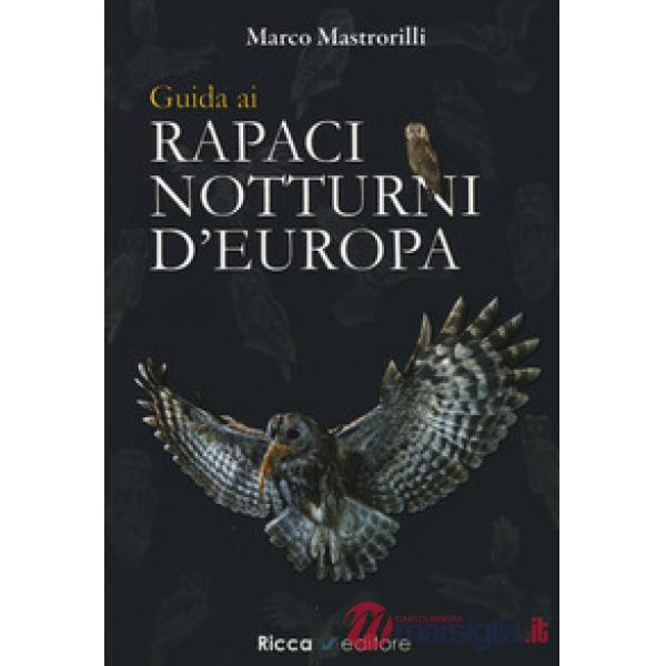 Guida ai rapaci notturni d'Europa