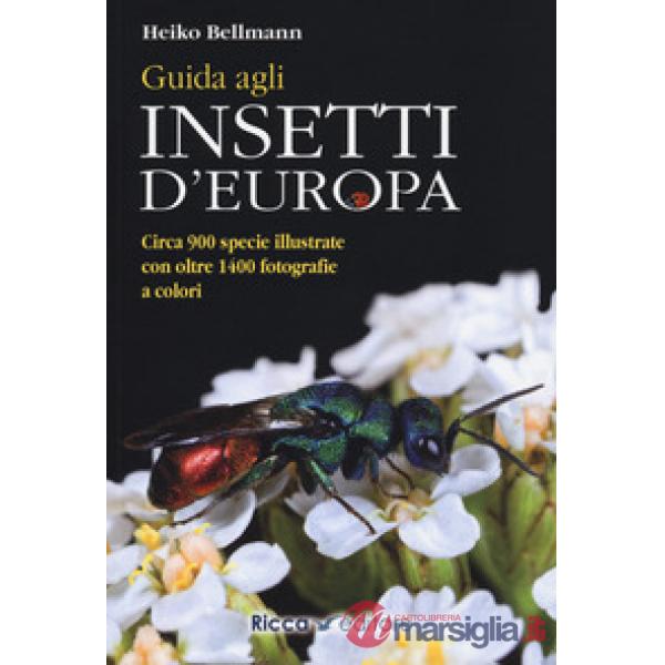 Guida agli insetti d'Europa. Ediz. a colori
