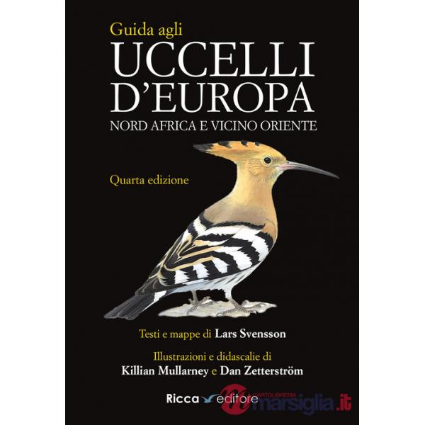 Guida agli uccelli d'Europa, Nord Africa e Vicino Oriente. Ediz. a colori