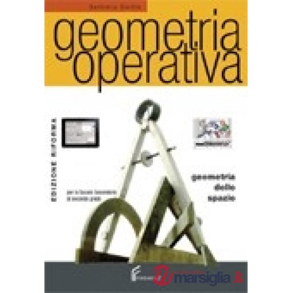 GEOMETRIA OPERATIVA GEOMETRIA DELLO SPAZIO