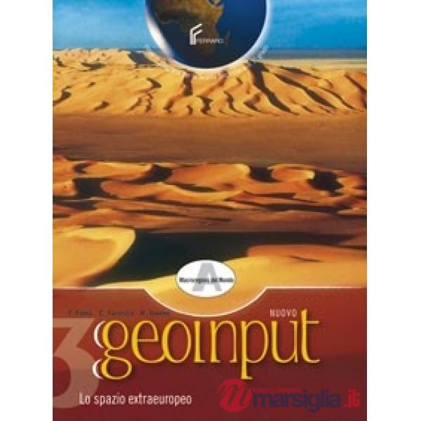 NUOVO GEOINPUT - DUE TOMI INDIVISIBILI TOMO A: LE MACROREGIONI DEL MON