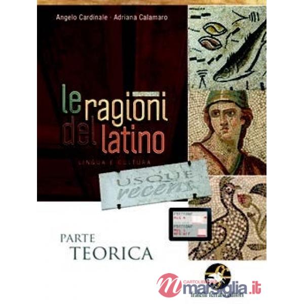RAGIONI DEL LATINO USQUE RECENS PARTE TEORICA