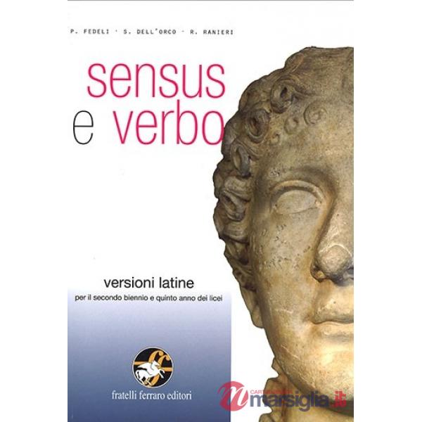 SENSUS E VERBO + EBOOK VERSIONI LATINE