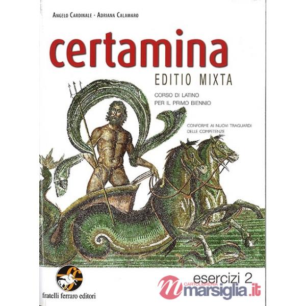 CERTAMINA ESERCIZI 2 EBOOK CORSO DI LATINO PER IL PRIMO BIENNIO