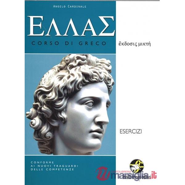 ELLAS NUOVI ESERCIZI CORSO DI GRECO