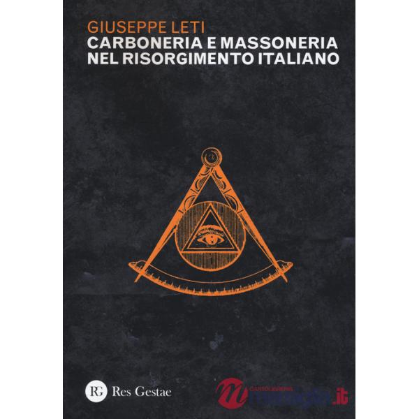 Carboneria e massoneria nel Risorgimento italiano