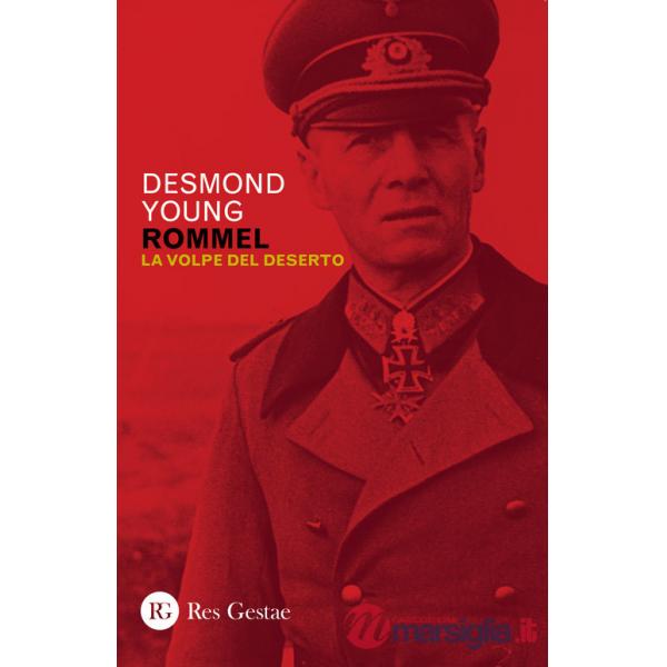 Rommel. La volpe del deserto