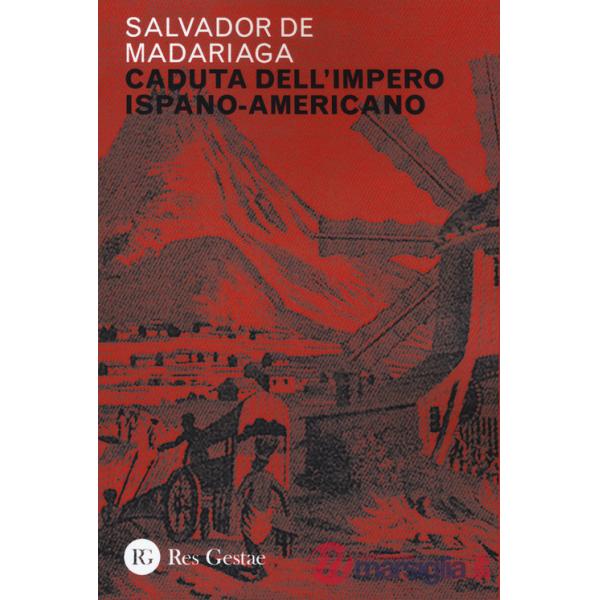 Caduta dell'impero ispano-americano