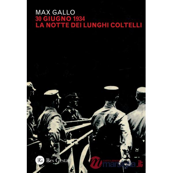 30 giugno 1934: la notte dei lunghi coltelli