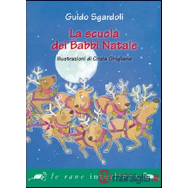 Scuola dei Babbi Natali (La)