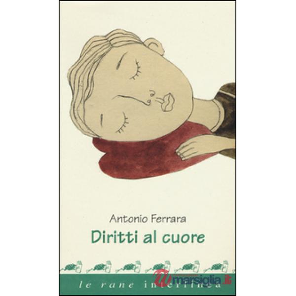 Diritti al cuore. Ediz. a colori