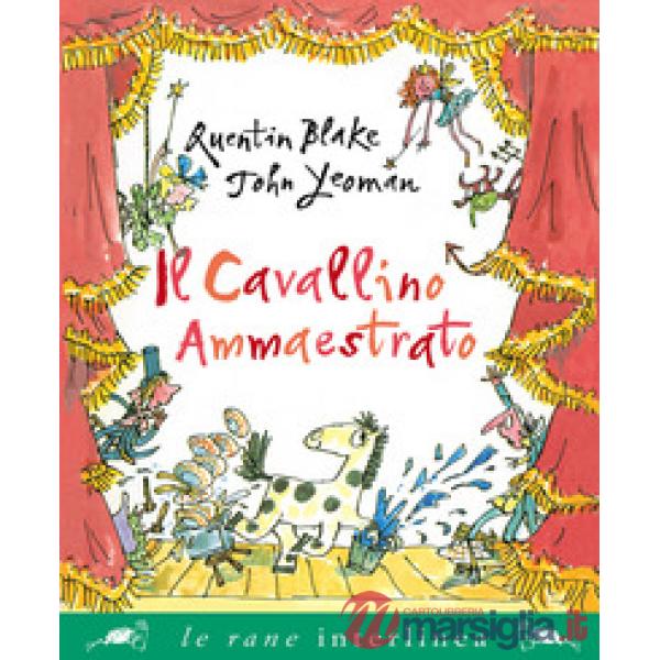 Cavallino ammaestrato. Ediz. a colori (Il)