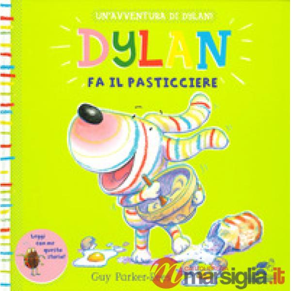 Dylan fa il pasticciere