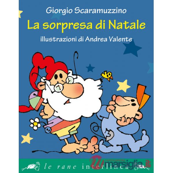 Sorpresa di Natale. Ediz. illustrata (La)