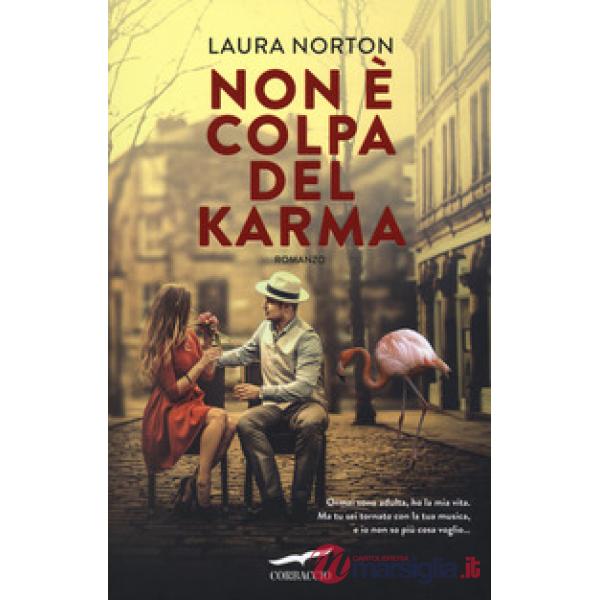 Non è colpa del karma