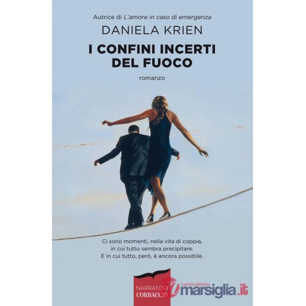 Confini incerti del fuoco (I)