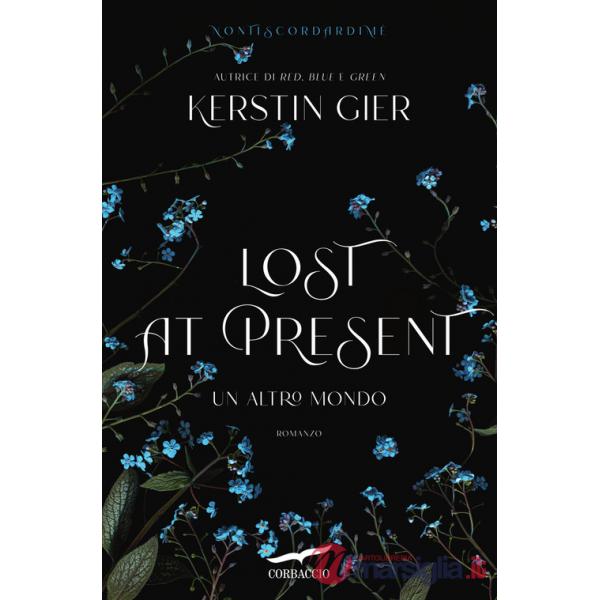 Lost at present. Un altro mondo