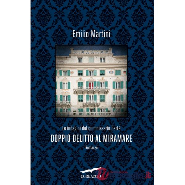 Doppio delitto al Miramare