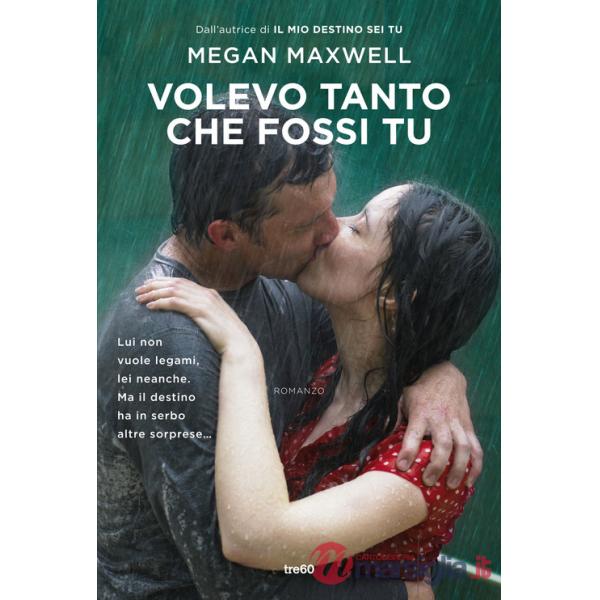 Volevo tanto che fossi tu