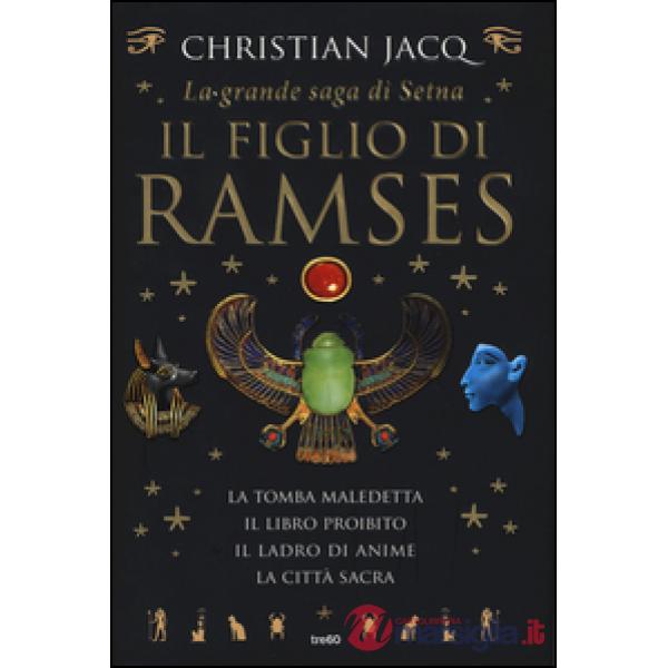 Grande saga di Setna. Il figlio di Ramses (La)