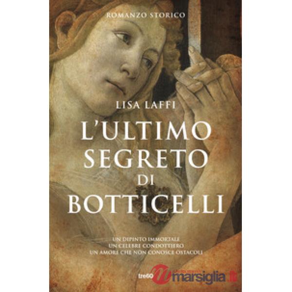 Ultimo segreto di Botticelli (L')
