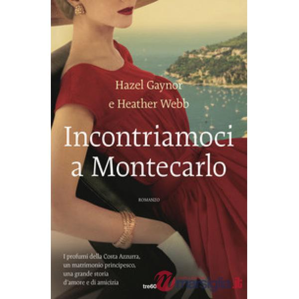 Incontriamoci a Montecarlo