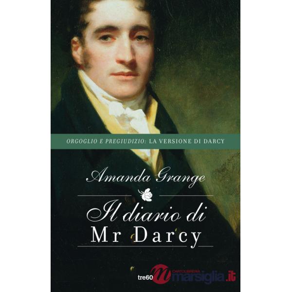 Diario di Mr. Darcy. Nuova ediz. (Il)