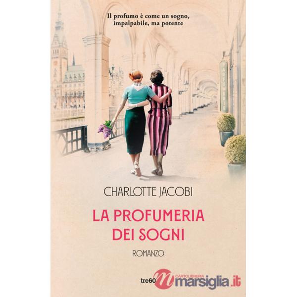 Profumeria dei sogni (La)