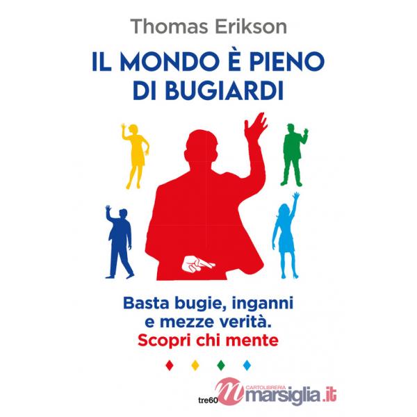 Mondo è pieno di bugiardi (Il)