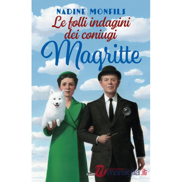 Folli indagini dei coniugi Magritte (Le)