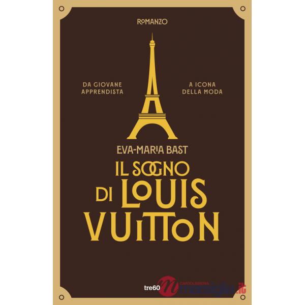 Sogno di Louis Vuitton (Il)
