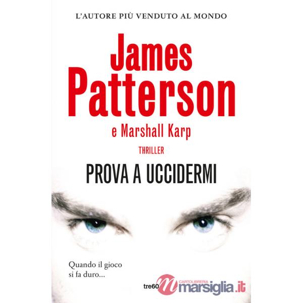 Prova a uccidermi