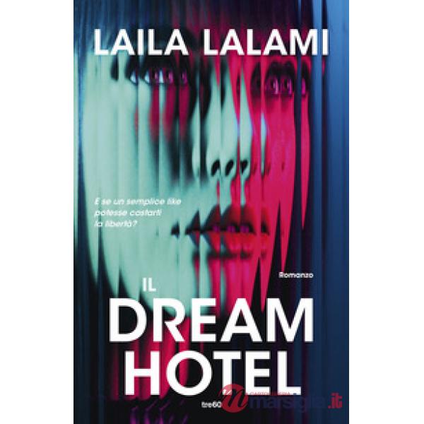 Dream hotel (Il)