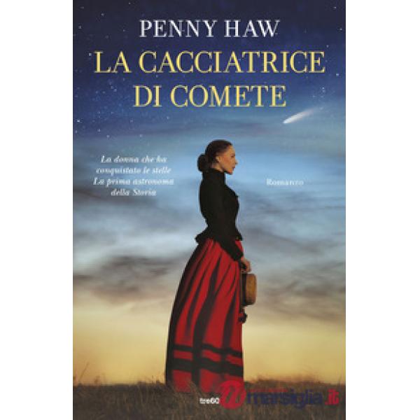 Cacciatrice di comete (La)