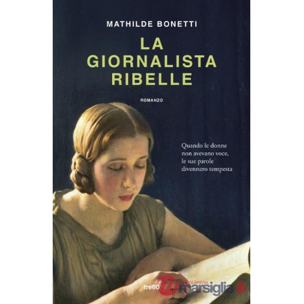 Giornalista ribelle (La)