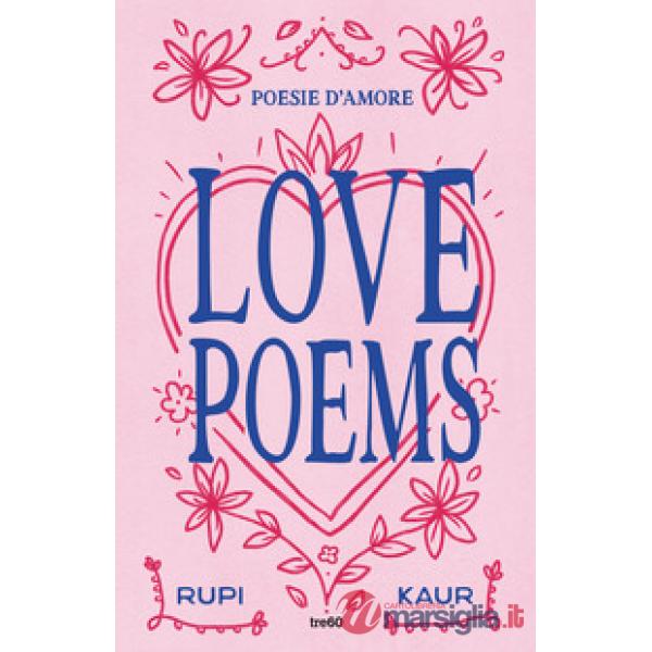 Love poems. Poesie d'amore