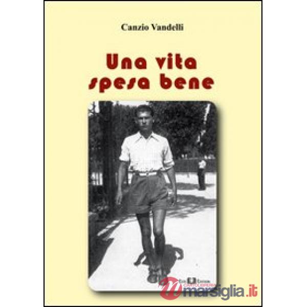 Vita spesa bene (Una)