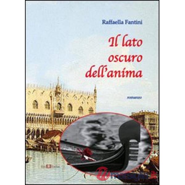 Lato oscuro dell'anima (Il)