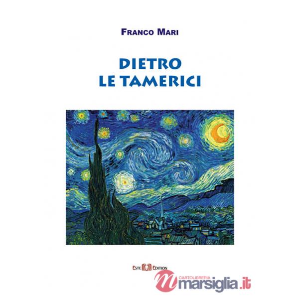 Dietro le tamerici